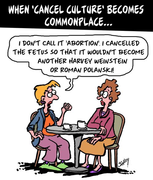 When 'cancel culture' becomes commonplace...