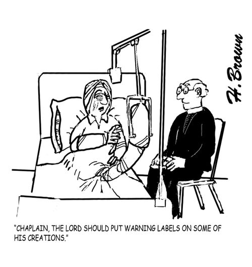 "Chaplain, the lord should put warning labels on some of his creations."