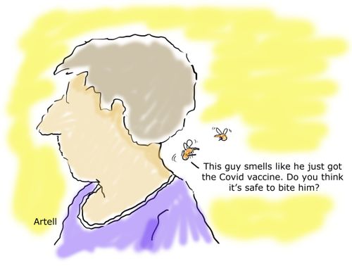 This guy smells like he just got the Covid vaccine. Do you think it's safe to bite him?