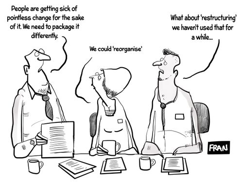 "People are getting sick of pointless change for the sake of it. We need to package it differently."