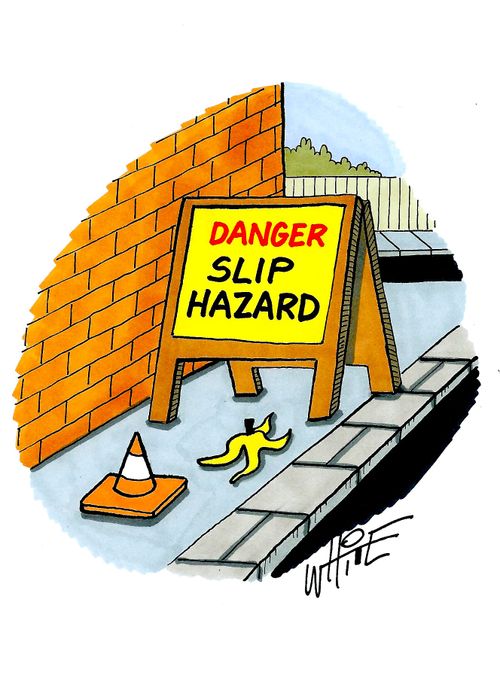 Danger slip hazard...