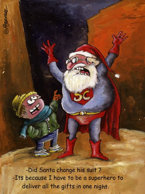 "Did Santa change his suit?"