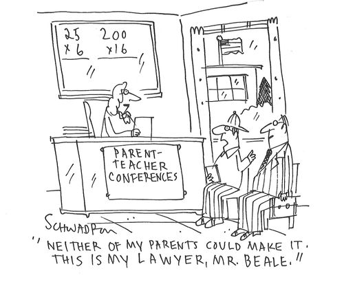 "Neither of my parents could make it. This is my lawyer, Mr. Beale."