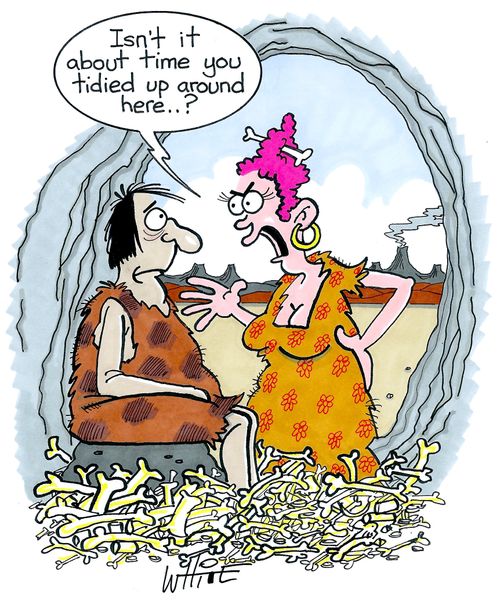 "Isn't it about time you tidied up around here...?"
