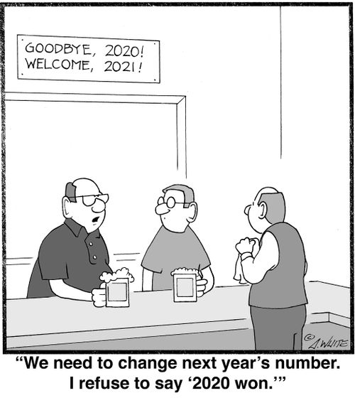 "We need to change next year's number. I refuse to say '2020 won.'"