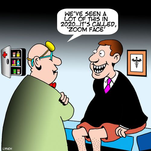 "We've seen a lot of this in 2020... It's called 'Zoom Face'."