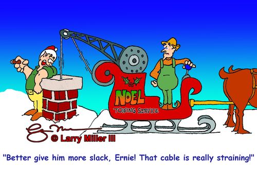 "Better give him more slack, Ernie! That cable is really straining!"