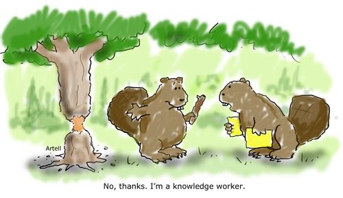 "No thanks. I'm a knowledge worker."