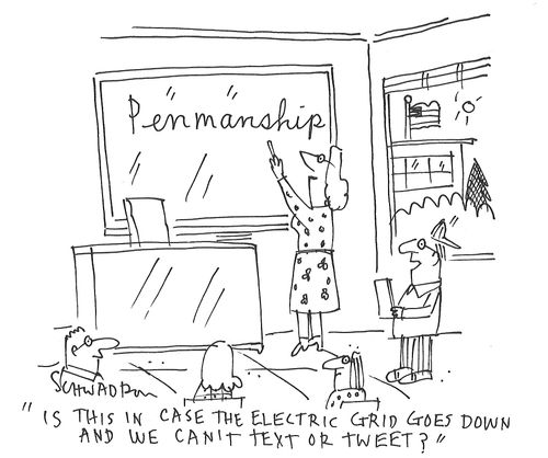 "Is this in case the electric grid goes down and we can't text or tweet?"
