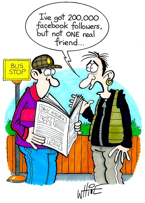 "I've got 200,000 Facebook followers, but not one real friend..."