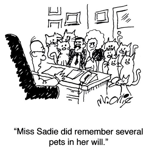 "Miss Sadie did remember several pets in her will."