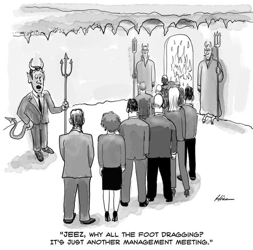 Lucifer: "Jeez, why all the foot dragging? It's just another management meeting."