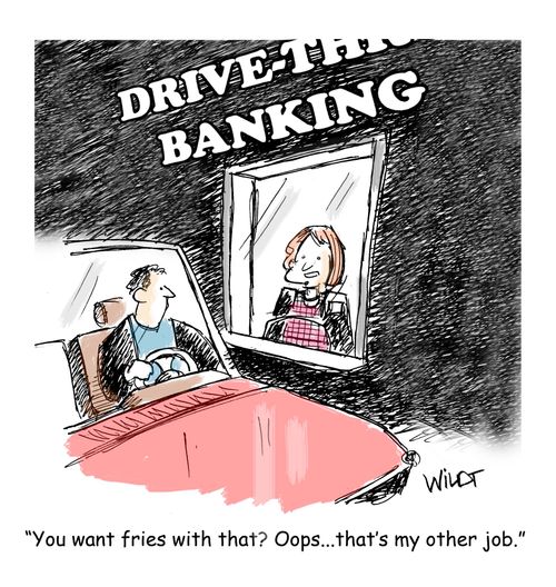 "You want fries with that? Oops... that's my other job."