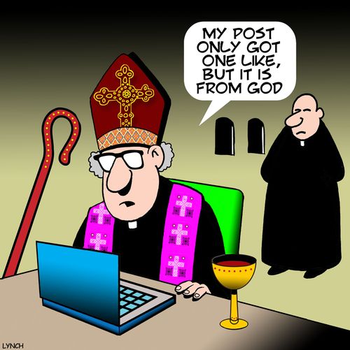 "My post only got one like, but it is from God."