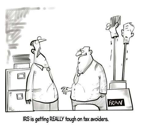 "IRS is getting really tough on tax avoiders"