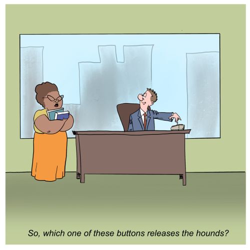 "So, which one of these buttons releases the hounds?"