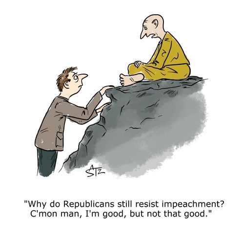 "Why do Republicans still resist impeachment? C'mon man, I'm good, but I'm not that good."