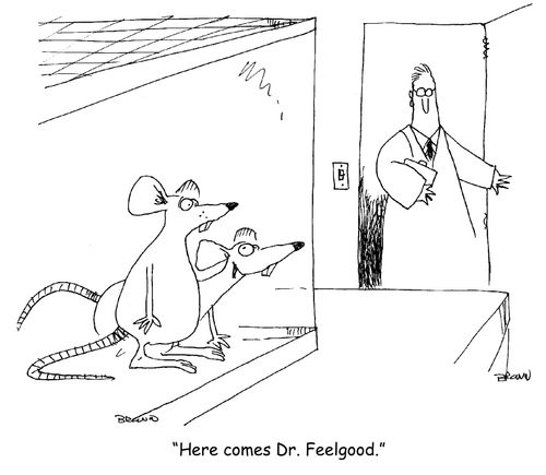 "Here comes Dr. Feelgood." 