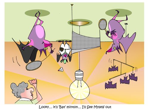 Looky... It's Bat'minton... I'll see myself out."
