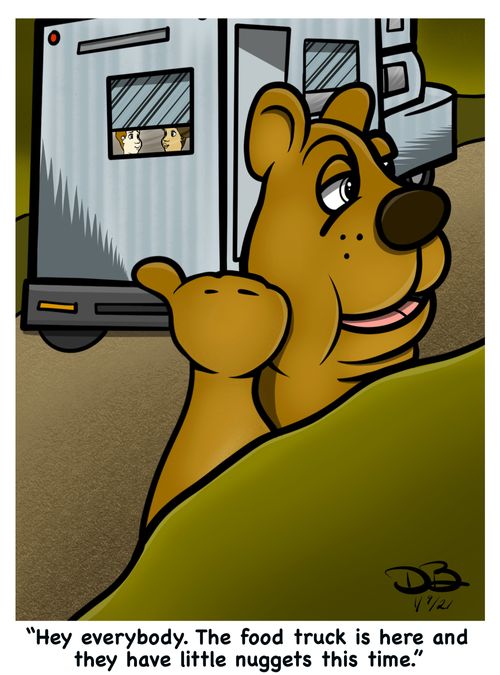 "Hey everybody. The food truck is here and they have little nuggets this time."