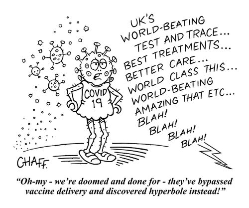 "Oh-my - we're doomed and done for - they've bypassed vaccine delivery and discovered hyperbole instead!"