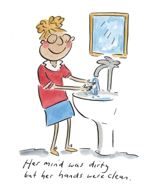 Her mind was dirty but her hands were clean