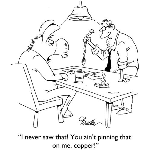 "I never saw that. You ain't pinning that on me, copper!"
