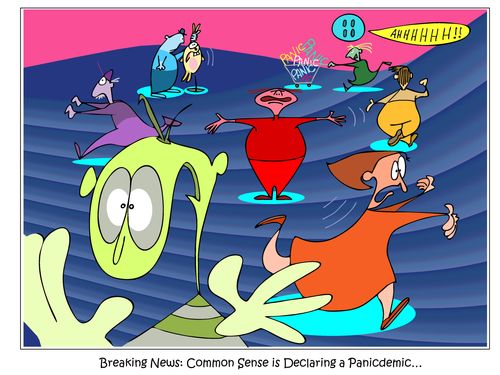 Breaking news: Common Sense is Declaring a Panicdemic