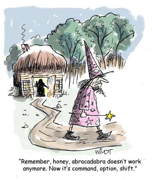 Remember, honey, abracadabra doesn't work anymore. Now it's command, option, shift.