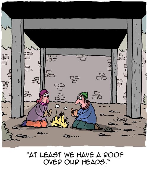 "At least we have a roof over our heads."