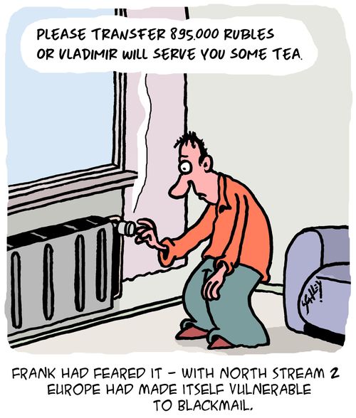 Frank had feared it - with North Stream 2 Europe had made itself vulnerable to blackmail.