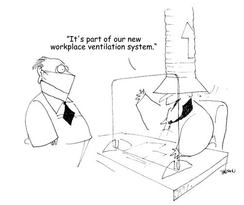 "It's part of our new workplace ventilation system." (man at desk with a large vent pipe over his head)
