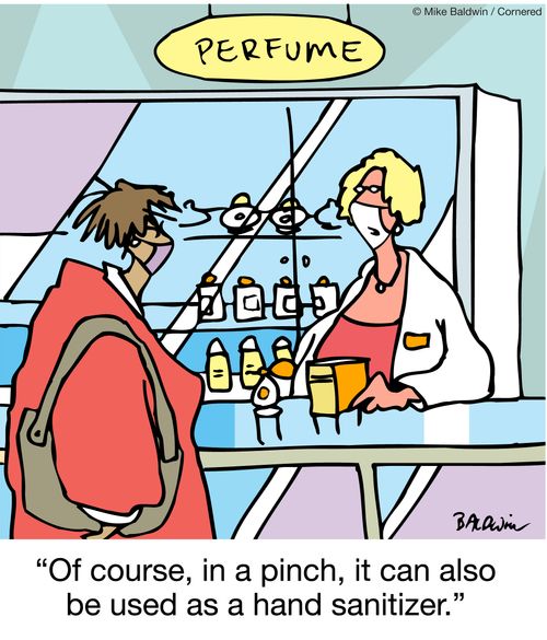 Of course, in a pinch, it can also be used as a hand sanitizer.