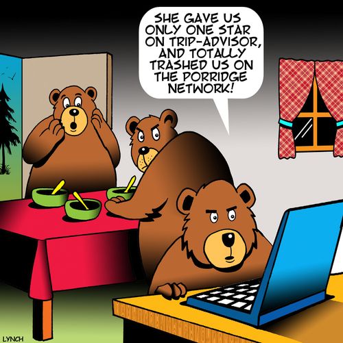 "She gave us only one star on Trip-Advisor and totally trashed us on the porridge network."