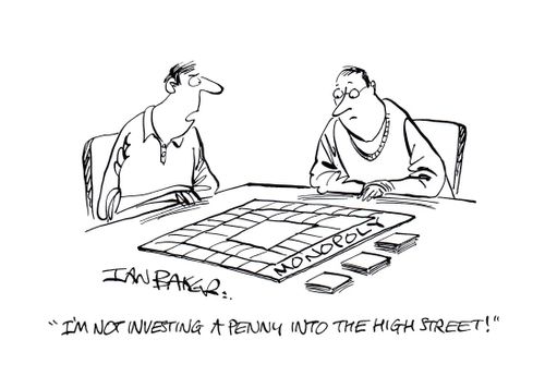 "I'm not investing a penny into the high street!"