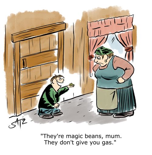 "They're magic beans, mum. They don't give you gas."