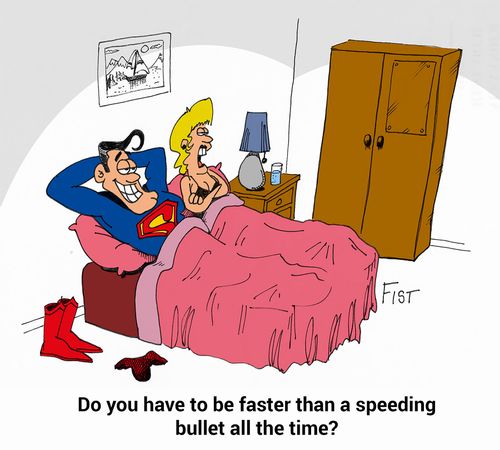 "Do you have to be faster than a speeding bullet all the time?"