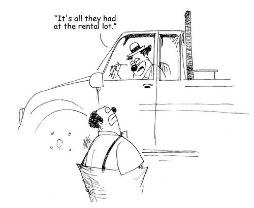 "It's all they had at the rental lot." 