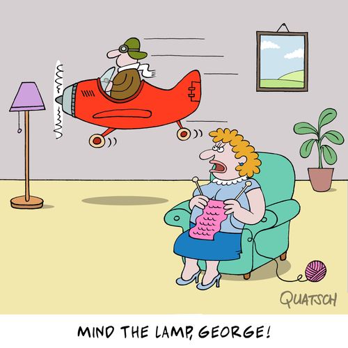 "Mind the lamp, George!"