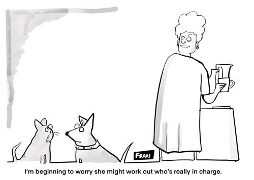 "I'm beginning to worry she might work out who is really in charge."