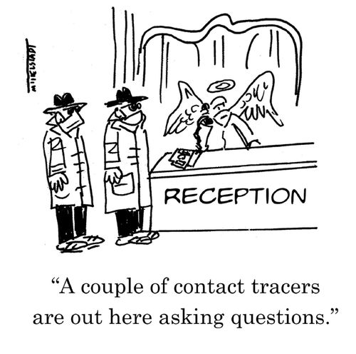 "A couple of contact tracers are out here asking questions."