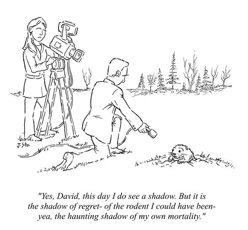 "Yes, David, this day I do see a shadow. But it is the shadow of regret- of the rodent I could have been- yea, the haunting shadow of my own mortality."