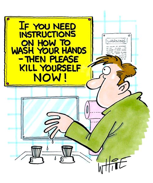 If you need instructions on how to wash your hands...