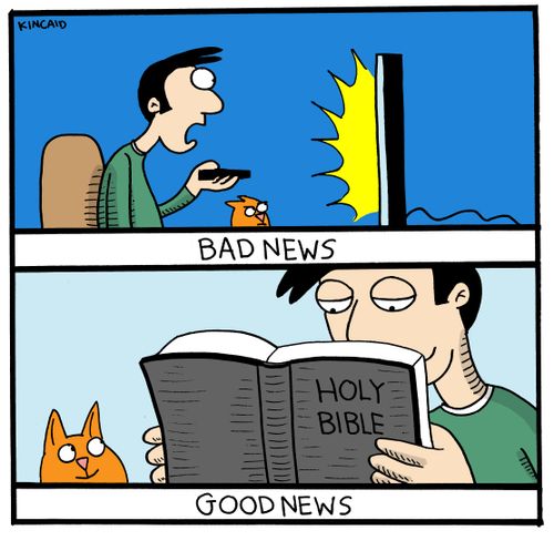 Bad News. Good News. 
