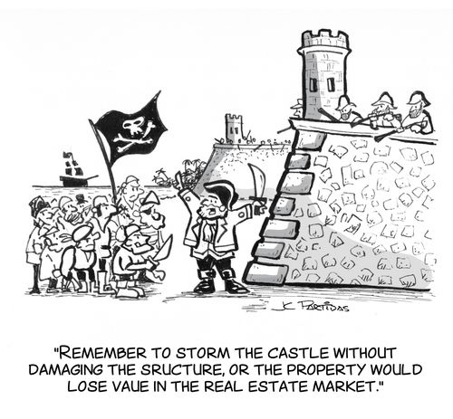 "Remember to storm the castle without damaging the structure, or the property would lose value in the real estate market."