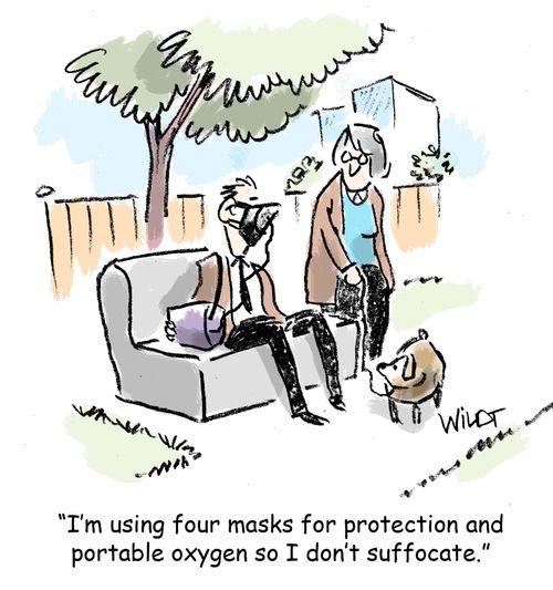 "I'm using four masks for protection and portable  oxygen so I don't suffocate."