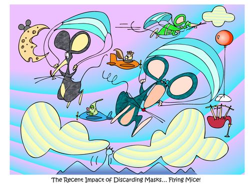 The Recent Impact of Discarding Masks... Flying Mice!