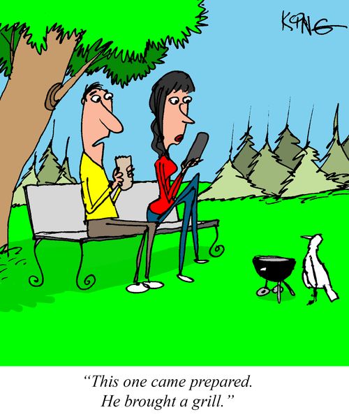 "This one came prepared. He brought a grill."