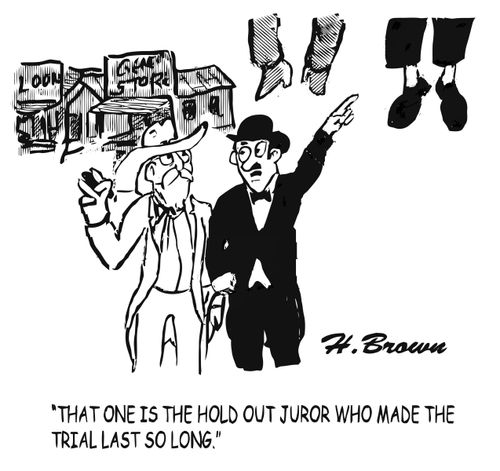 "That one is the hold out juror who made the trial last so long."