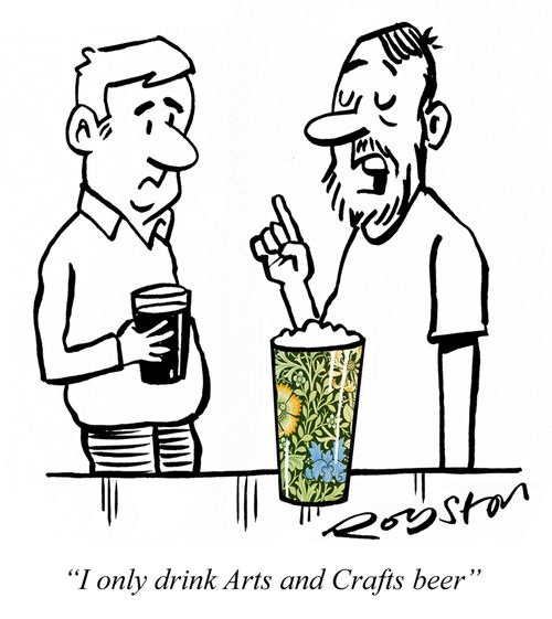 "I only drink Arts and Crafts beer."